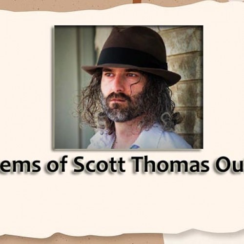 poems of Scott Thomas Outlar
